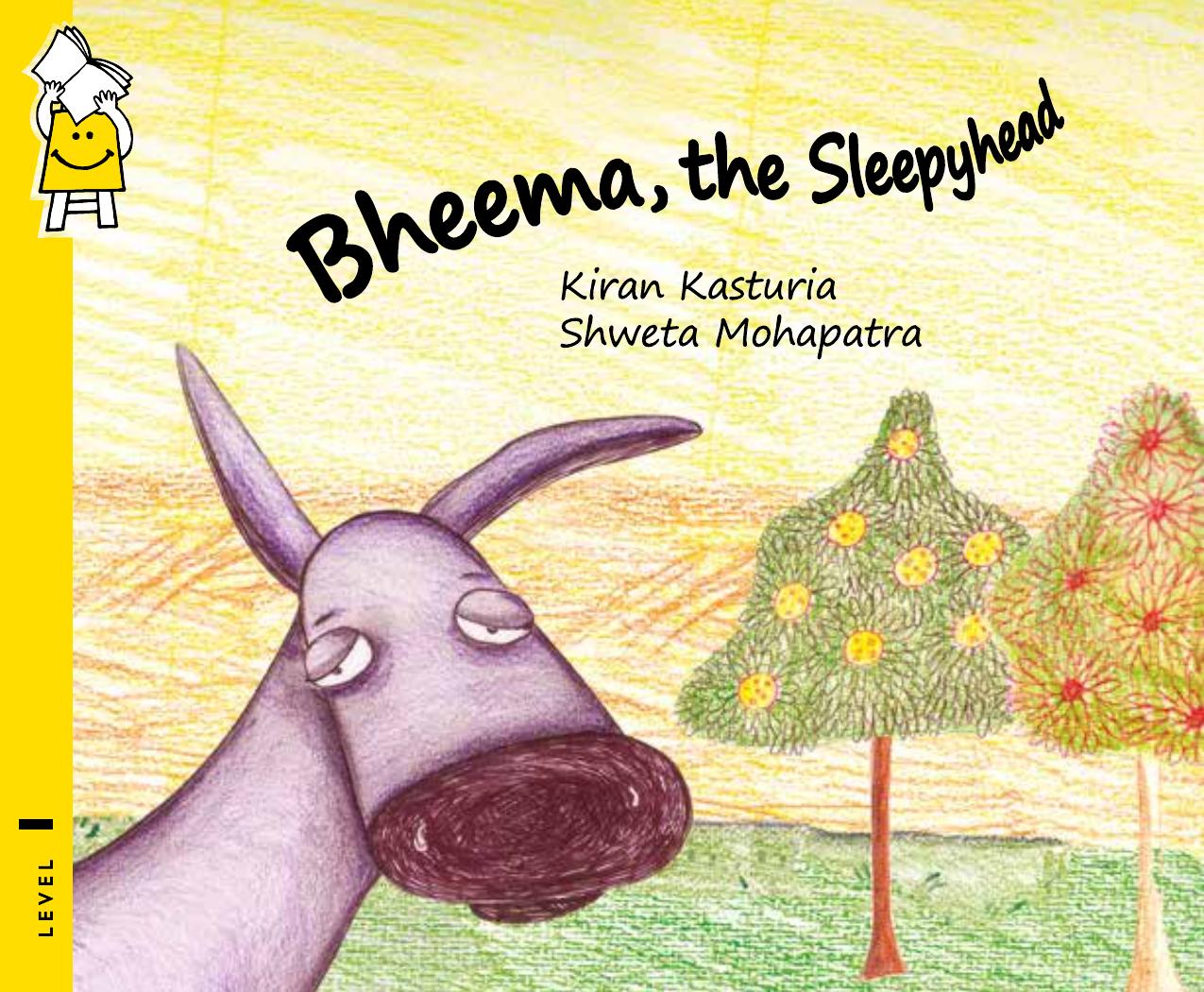 Bheema The Sleepyhead